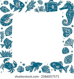 Linocut hand-drawn underwater frame in blue and beige ink style, featuring seahorse, fish, shrimp, treasure chest, seashells, and coral, with copy space for design or message, transparent background