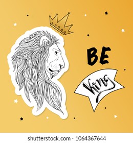 Lion in the crown with  slogan print, vector