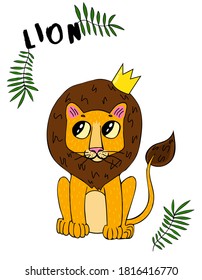 Lion in the crown.Cute lion vector illustration. Hand drawn cute print for posters, cards, t-shirts.Lion cub