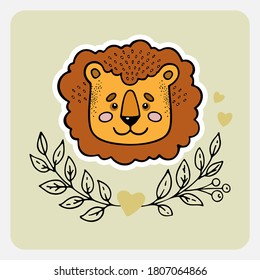 Lion. Cute funny hand drawn animal with hearts, leaves and branches. Cartoon doodle sketch style. Vector illustration for card, banner, poster, baby cloth, sticker, interior elements for nursery.