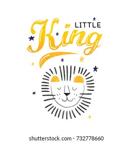 Lion illustration with hand-drawn lettering design. Cute vector illustration with the words little king and lion image. Design for birthday invitation or baby shower. Card, poster or t-shirt design.