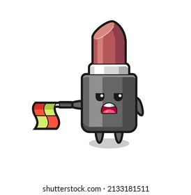 lipstick character as line judge hold the flag straight horizontally , cute style design for t shirt, sticker, logo element
