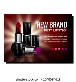 Lipstick Cosmetology Product Promo Banner Vector. Different Color Opened And Closed Blank Packages Advertise Poster. Fashion Accessory Face Make-up Style Concept Template Illustration