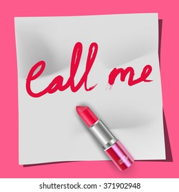 Lipstick and the words Call Me on the notepad pink background.Vector
