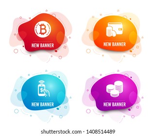 Liquid badges. Set of Bitcoin, Phone payment and Payment method icons. Tips sign. Cryptocurrency coin, Mobile pay, Wallet with coins. Cash coins.  Gradient bitcoin icon. Flyer fluid design. Vector