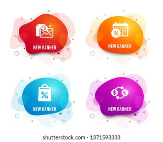 Liquid badges. Set of Calendar discounts, Accounting report and Shopping bag icons. Currency exchange sign. Shopping, Check finance, Supermarket discounts. Banking finance. Vector