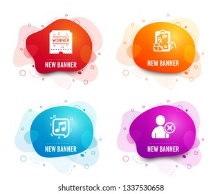 Liquid badges. Set of Musical note, Winner ticket and Prescription drugs icons. Delete user sign. Speech bubble, Carousels award, Pills. Remove profile.  Gradient musical note icon. Flyer fluid design