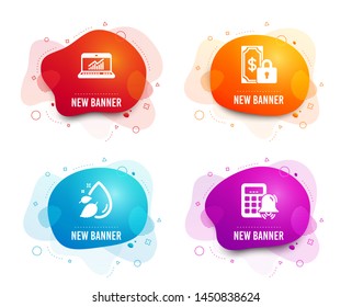 Liquid badges. Set of Private payment, Online statistics and Water drop icons. Calculator alarm sign. Secure finance, Computer data, Serum oil. Accounting.  Gradient private payment icon. Vector