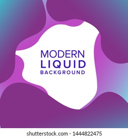 Liquid color background design. Fluid gradient shapes composition. Frame design banner and poster. Eps10 vector.