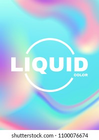 Liquid and Fluid Colors Abstract Background. Soft Blur Wallpaper. Trendy Wavy Dynamic Design. Vector illustration