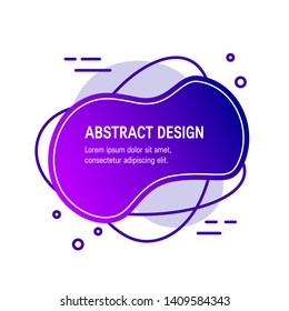 Liquid fluid design. Abstract gradient geometric shape as a template for posters, labels, banners etc.