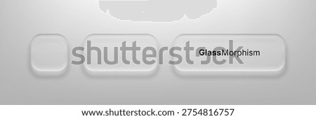 Liquid glass morphism vector buttons with transparent effect on soft grey background. Modern ui design element for website interface. Minimalist frosted plastic shapes for digital display.