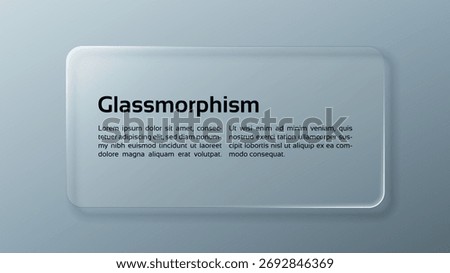 Liquid glassmorphism vector of text box with lorem ipsum for user interface, web design, banner and presentation