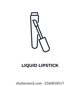 liquid lipstick outline icon. Linear vector from beauty concept. Thin line liquid lipstick icon isolated on white background