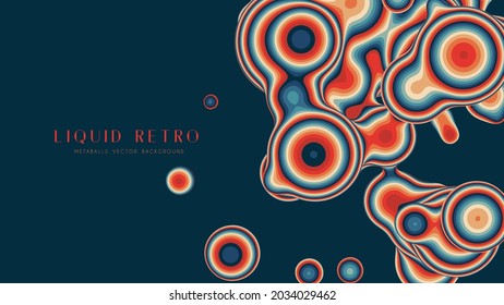 Liquid retro 3D metaball, with organic structure. Abstract vector colorful background. Fluid futurisctic shapes.