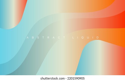 Liquid liquid shape with flow gradient abstract background. Vector illustration for wallpaper, banner, background, flyer, catalog, cover, flyer
