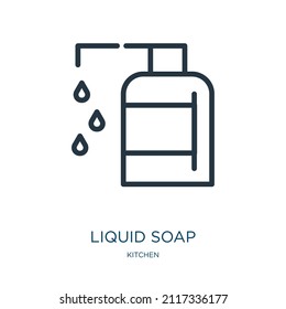 liquid soap thin line icon. soap, care linear icons from kitchen concept isolated outline sign. Vector illustration symbol element for web design and apps.