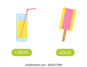 LIQUID and SOLID antonyms word card vector template. Flashcard for english language learning. Opposites concept. Juice in a glass, ice cream