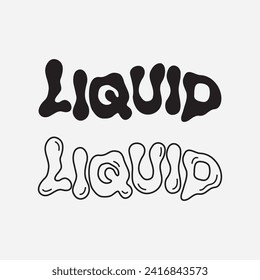 liquid typography vector,Unique Form of Typography, Lettering 'Liquid'