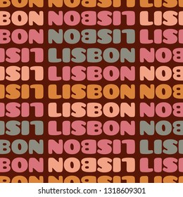 lisbon, portugal seamless pattern, typographic city background, texture.