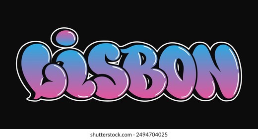 Lisbon word trippy psychedelic graffiti style letters. Vector hand drawn doodle cartoon logo Lisbon City illustration. Funny cool trippy letters, fashion, graffiti style print for t-shirt, poster