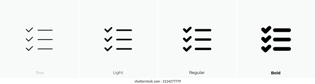list check icon. Thin, Light Regular And Bold style design isolated on white background