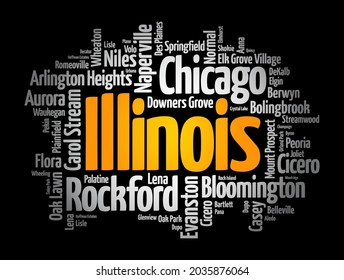 List of cities in Illinois, is a state in the Midwestern region of the United States, word cloud concept background