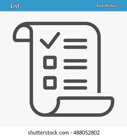 List Icon. Professional, Pixel Perfect Icons Optimized For Both Large And Small Resolutions. EPS 8 Format. 12x Size For Preview.