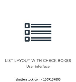 List layout with check boxes icon vector. Trendy flat list layout with check boxes icon from user interface collection isolated on white background. Vector illustration can be used for web and mobile 
