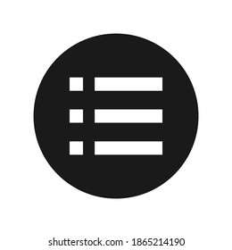 List sign icon. Content view option symbol. List symbol - options design in trendy flat style.  Content view option button. Round button.