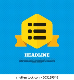 List sign icon. Content view option symbol. Yellow label tag. Circles seamless pattern on back. Vector