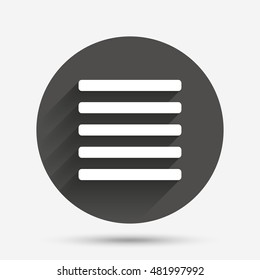List sign icon. Content view option symbol. Circle flat button with shadow. Vector