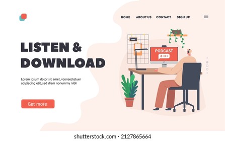 Listen and Download Landing Page Template. Male Character Wear headphones Sitting at Computer Desktop Listening Audio Podcast Online. Radio Program Broadcasting. Cartoon People Vector Illustration