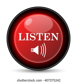 Listen icon. Internet button on white background. EPS10 vector