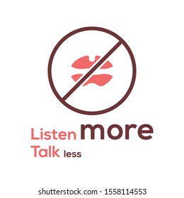 listen more talk less quote