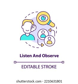 Listen And Observe Concept Icon. Be Good Listener. Communication Tips. Pay Attention Abstract Idea Thin Line Illustration. Isolated Outline Drawing. Editable Stroke. Arial, Myriad Pro-Bold Fonts Used