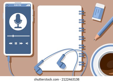 Listen to Podcast with notebook learning concepts. Headphones, coffee mugs, and pencils are ready to write down all the important. Vector illustration flat design for banner, poster, and background.