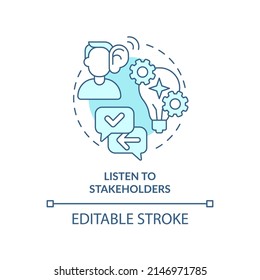 Listen to stakeholders turquoise concept icon. Effective stakeholder management abstract idea thin line illustration. Isolated outline drawing. Editable stroke. Arial, Myriad Pro-Bold fonts used