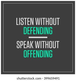  Listen Without Defending (Motivational Quote Vector Art)