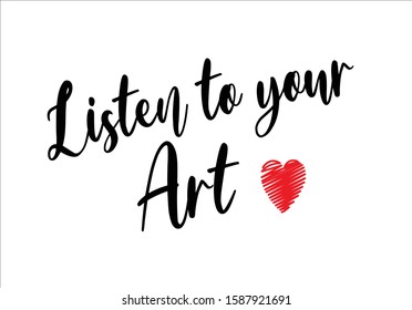 listen your art with red heart embroidery typography vector