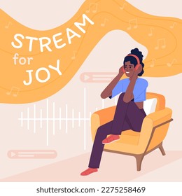 Listening to music online card template. Stream for joy. Audiobooks and podcasts. Editable social media post design. Flat vector color illustration for poster, web banner, ecard. Itim font used