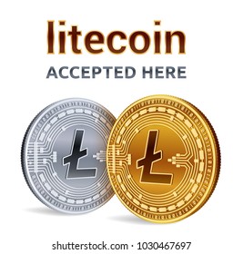 Litecoin. Accepted sign emblem. Crypto currency. Golden and silver coins with Litecoin symbol isolated on white background. 3D isometric Physical coins with text Accepted Here. Vector illustration