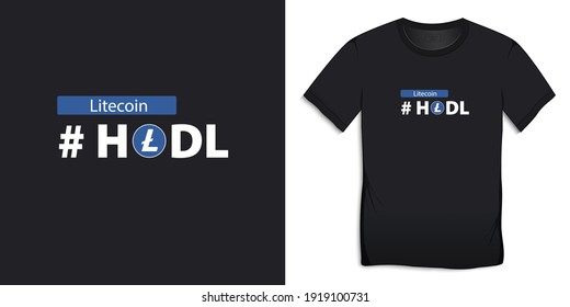 Litecoin Hodl,  t-shirts graphic design vector