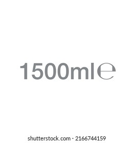 Señal de litro l (marca) volúmenes estimados 1500 mililitros (ml) Envase con símbolos vectores, etiquetas utilizadas para alimentos preenvasados, bebidas de diferentes litros y mililitros. Icono único de 1500 ml vol aislado en blanco