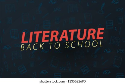Literature School subject with hand-draw doodles. Education banner. Vector illustration