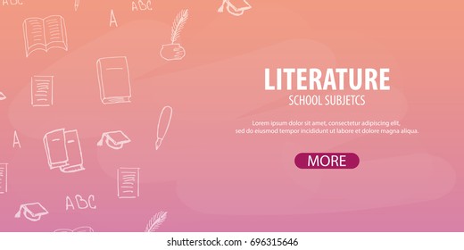 Literature subject. Back to School background. Education banner
