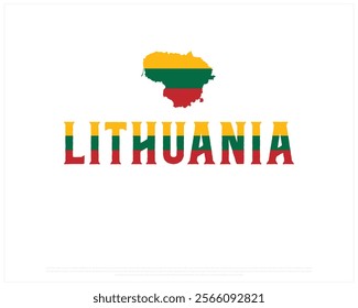 LITHUANIA flag Typography with map flag on a white background, Vector design of LITHUANIA flag typography, Map of Lithuania, National Day Design, LITHUANIA Day design