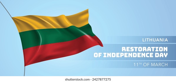 Lithuania happy restoration of independence day greeting card, banner vector illustration. Lithuanian national holiday 11th of March design element with 3D flag