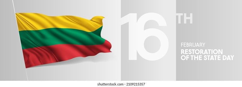 Lithuania happy restoration of the state day greeting card, banner vector illustration. Lithuanian national holiday 16th of February design element with 3D waving flag on flagpole