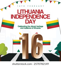 Lithuania Independence Day Post with Lithuanian Flag, 16th February, and Patriotic Theme. Lithuania Independence Day Post with Lithuanian Tricolour Flags, Golden 16th Number, Patriotic Theme